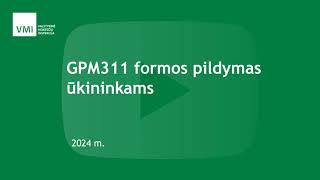 GPM311 formos pildymas ūkininkams [upl. by Nettie538]