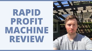 Rapid Profit Machine Review  Can You Get Results With This System [upl. by Tichonn]