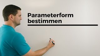 Parameterform einer Geraden bestimmen Beispiel  Mathe by Daniel Jung [upl. by Relyhs]