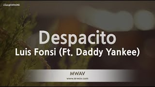 Luis FonsiDespacito Ft Daddy Yankee Karaoke Version [upl. by Howe]