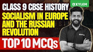 Class 9 CBSE History  Socialism In Europe And The Russian Revolution  Xylem Class 9 CBSE [upl. by Rodi]