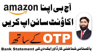 How to Sign Up Amazon Seller Account with Pakistan ID Card  How to Sign Up Amazon Seller Account [upl. by Azaleah]