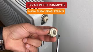 Eyvah petek ısınmıyor  Hava alma vidası ezilmiş  Petek hava alma tapası nasıl değiştirilir Purjör [upl. by Laikeze119]