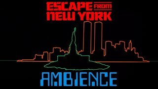 Escape From New York  Ambient Soundscape  8 Hours [upl. by Aenitsirhc]