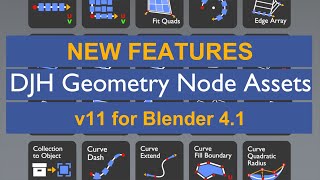 Whats Changed in DJH Geometry Node Assets v11 for Blender 41 [upl. by Curnin]