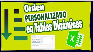 Ordenar datos en una tabla dinámica  Microsoft Excel ORDEN PERSONALIZADO [upl. by Essinger]