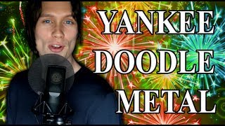 YANKEE DOODLE DANDY Metal Cover [upl. by Eiclek897]