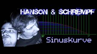 Hanson amp Schrempf  Sinuskurve [upl. by Nilek108]