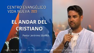 El andar del cristiano por el pastor Jerónimo Udureta [upl. by Adlanor]