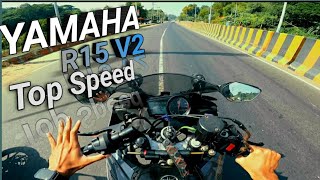 Yamaha R15 V2 Top speed check In 2023 🔥  Old is always Gold  Still Rolling  Bike Warrior [upl. by Elockcin909]