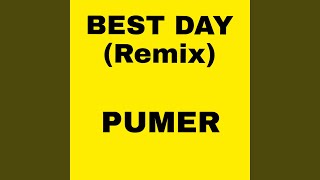 BEST DAY Remix [upl. by Colin]