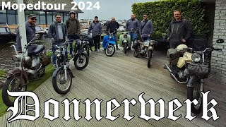 Donnerwerk MopedTour 2024  Loosdrecht [upl. by Lehrer736]