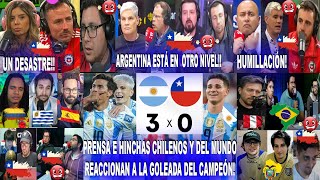 PRENSA E HINCHAS CHILENOS Y DEL MUNDO REACCIONAN A ARGENTINA 30 CHILE  SHOW DE LA SCALONETA [upl. by Season]