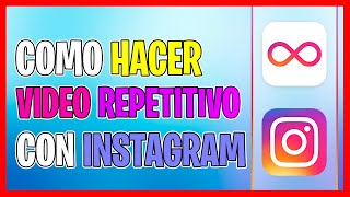 Como Hacer Que un Video Se Repita Automaticamente en Instagram ✅ [upl. by Childs161]