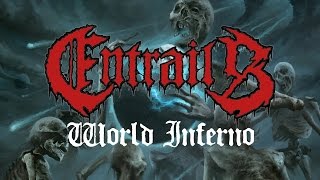 Entrails  World Inferno OFFICIAL [upl. by Ahsaela714]