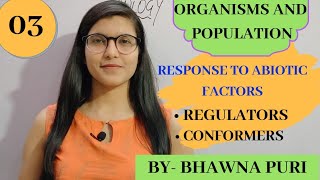 ECOLOGYRESPONSE TO ABIOTIC FACTORSREGULATORS amp CONFORMERSCH13CLASS12THNEET [upl. by Aikim805]