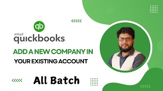 Quickbooks Add a new company in your existing account [upl. by Lessirg190]