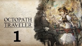 Lets Play Octopath Traveler 1 Tressa A Merchants Life For Me [upl. by Marijn]