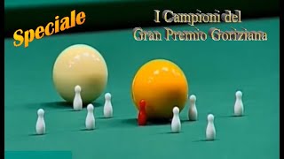 Biliardo  I Campioni del Gran Premio Goriziana parte 2 [upl. by Elamrej]