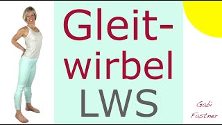 🥭 18 min Gleitwirbel im LWS  Bereich stabilisieren und entspannen ohne Geräte im Stehen [upl. by Gerrilee]