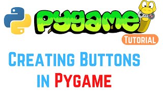 PyGame Tutorial For Beginners  How to make Buttons in PyGame [upl. by Illehs]