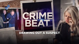 Crime Beat Podcast  Drawing out a suspect [upl. by Katrina342]