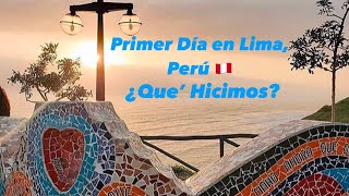 Nuestro primer día en Perú [upl. by Ayhay]