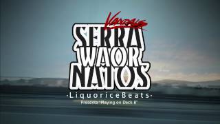 SERRA WAOR NATOS  VANDALS Prod Liquorice [upl. by Armand374]