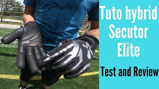 Goalkeeper Glove Review Tuto Secutor Hybrid Elite [upl. by Jutta]