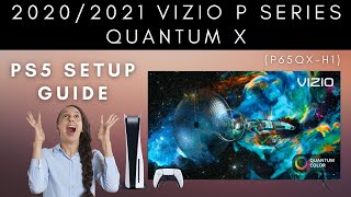 20202021 Vizio P Series Quantum X P65QXH1 PS5 Unboxing and Setup Guide [upl. by Tiossem151]