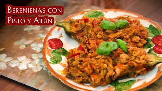 Berenjenas Rellenas de Pisto y Atún [upl. by Nnawtna]