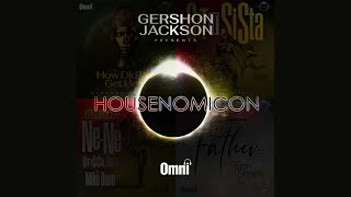 Gershon Jackson  How Did We Get Here Feat Sio House Of Omni Slave 2 The Rhythm Mix [upl. by Ennayhc]