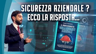 Paolo Viceconte e il suo libro sulla Sicurezza Aziendale [upl. by Elisabeth]