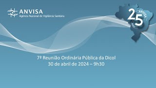 7ª Reunião Ordinária Pública da Dicol 2024 [upl. by Adliw]