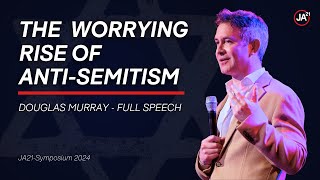 Douglas Murray quotThe rise of antiSemitism is a sign of a society in declinequot [upl. by Airdnax]