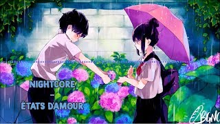 Nightcore  États damour Amir [upl. by Lassiter]