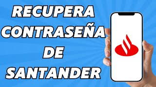 Como Recuperar la Contraseña de Super Móvil de Santander Fácil y rápido [upl. by Retsevel337]