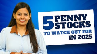 5 Penny Stocks that Could be Multibaggers in 2025 [upl. by Lorelle]