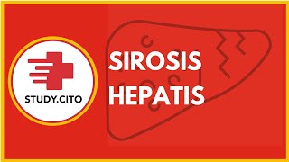 Sirosis Hepatis  CITO Free Class [upl. by Wyndham]