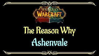 Lets Play  Everyquest  World of Warcraft  Ashenvale  The Reason Why [upl. by Schaumberger859]