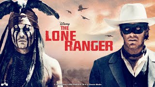 The Lone Ranger 2013 Movie  Johnny Depp Armie Hammer amp Tom Wilkinson  Review amp Facts [upl. by Jamaal]