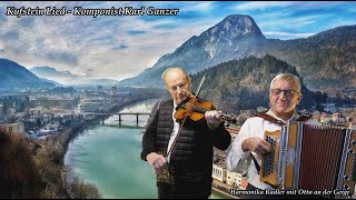 Kufsteinlied  Steirische Harmonika und Geige  Komponist Karl Ganzer [upl. by Tirma]