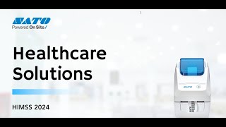 HIMSS 2024 Sneak Peek at SATO Healthcare Solutions [upl. by Sibella]