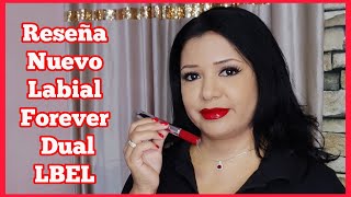 💄Labial Forever Dual 38H 💋 lbel belcorp [upl. by Ynatterb]