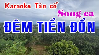 Karaoke tân cổ ĐÊM TIỀN ĐỒN  SONG CA Minh Phụng  Lệ Thủy [upl. by Salazar]