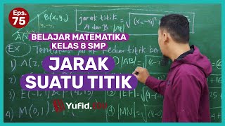 Jarak Antara Dua Titik dalam Bidang Koordinat Kartesius Belajar Matematika Kelas 8  Kak Hasan [upl. by Harriette466]