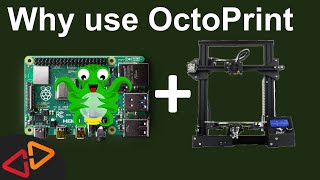 Why You Should Use OctoPrint  OctoPrint Introduction [upl. by Billen]