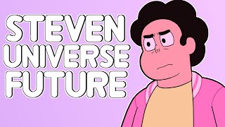 Steven Universe Future Misunderstood Misrepresented and Magnificent [upl. by Annavoj408]