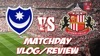 PORTSMOUTH VS SUNDERLAND CHECKATRADE TROPHY FINAL MATCHDAY VLOGREVIEW [upl. by Akerboom314]