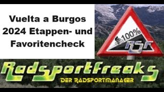 Vuelta a Burgos 2024 Etappen und Favoritencheck  Cycling4Freakscom [upl. by Etnoid990]